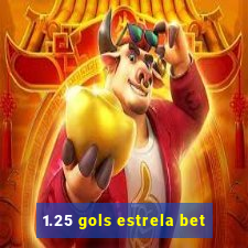 1.25 gols estrela bet